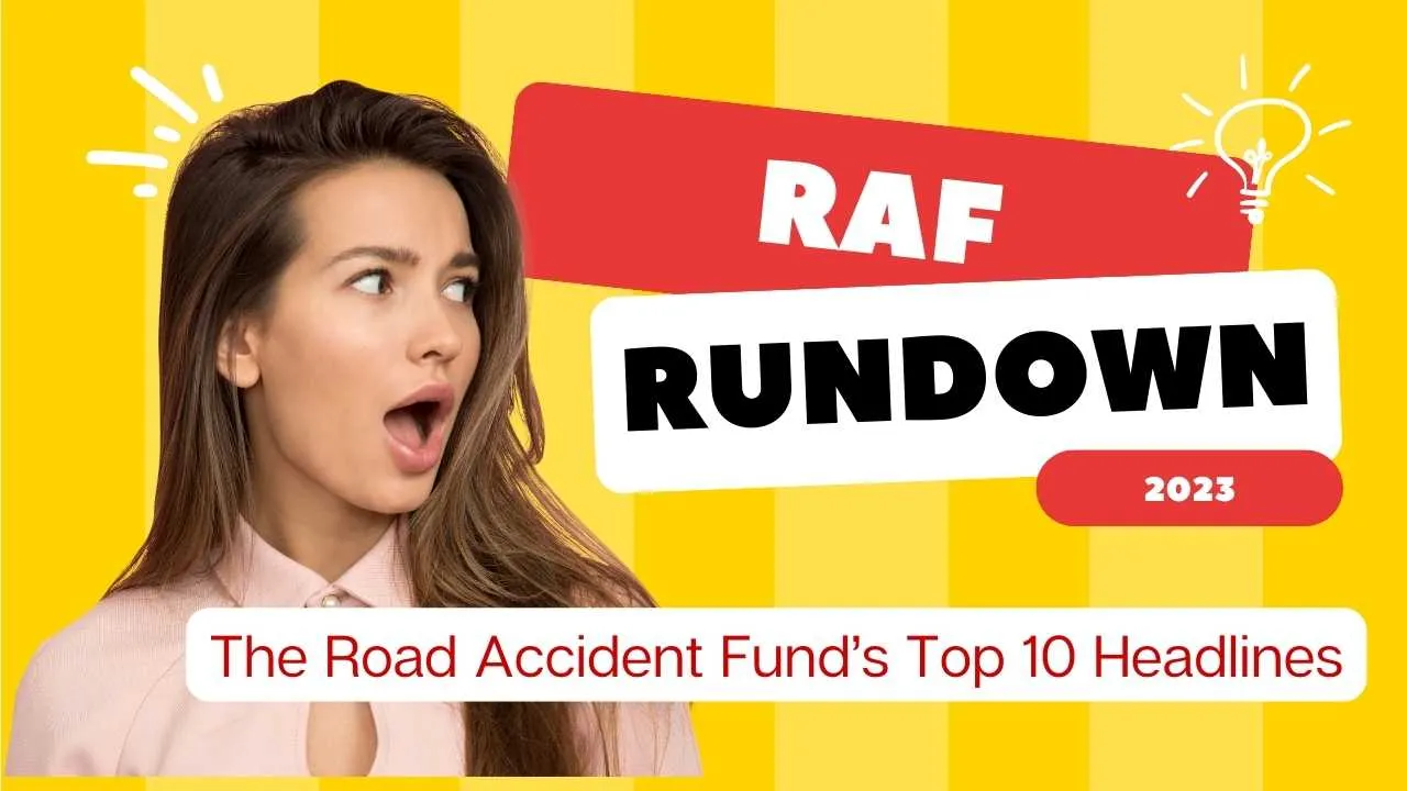 Woman expressing surprise with the text 'RAF Rundown 2023: The Road Accident Fund’s Top 10 Headlines'