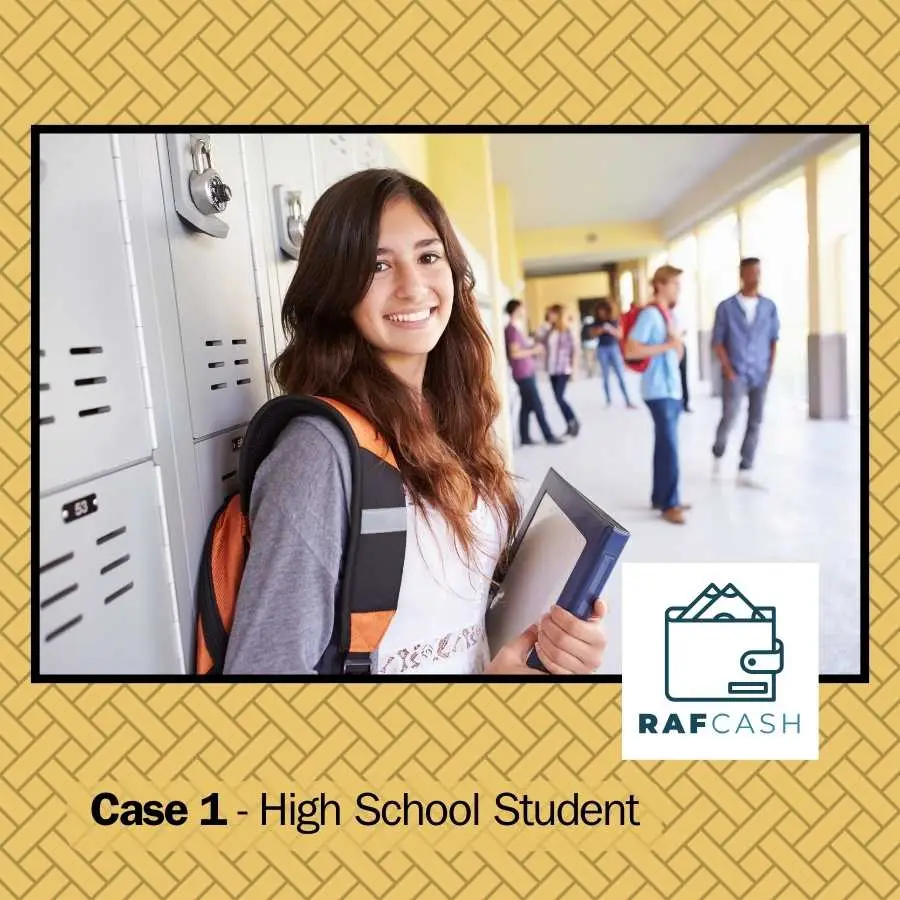 High school student with a backpack standing in a school hallway, next to lockers, with the RAFCASH logo and text 'Case 1 - High School Student'.