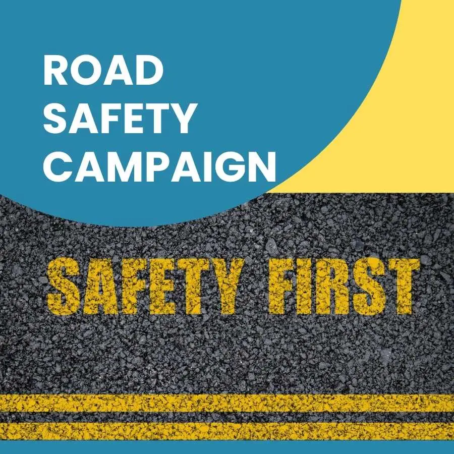 "Safety First" painted on road surface as part of a road safety campaign