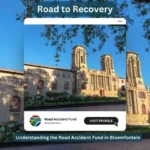 Road to Recovery: Understanding the Road Accident Fund in Bloemfontein with an image of a historical building